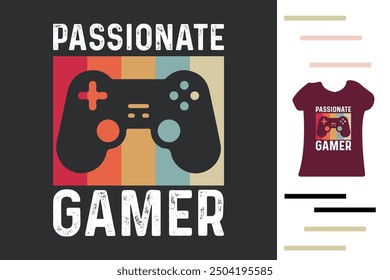 Passionate gamer t shirt design