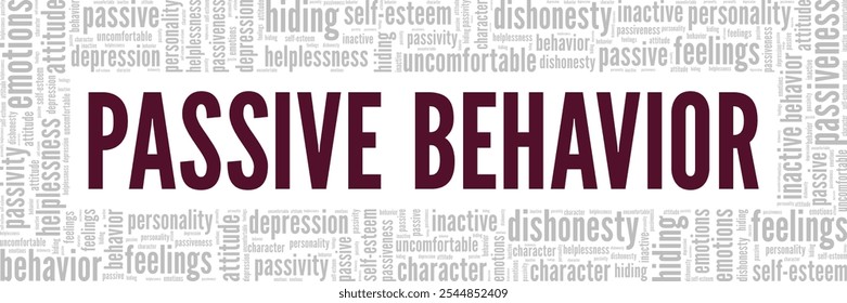 Comportamento passivo palavra nuvem design conceitual isolado no fundo branco.