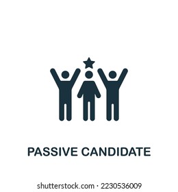 Passive Candidate icon. Monochrome simple Talent Development icon for templates, web design and infographics