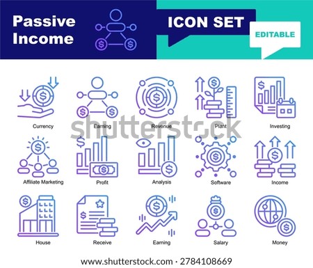 Passive Income icon set. Vector icons for Passive Income, Currency, Earning, Revenue, Investing, Affiliate Marketing, House, Bank, Currency