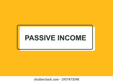 "Passive Income" Modern Title.  Extra Income and Wealth Concept. Vector Illustration Promo Template.