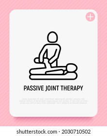 Passive joint therapy thin line icon,  physiotherapist warms up knee of man. Physiotherapy, rehabilitation. Modern vector illustration. 