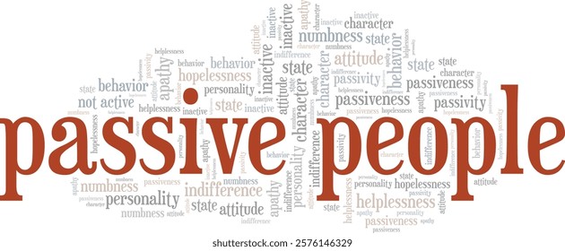 Passive People word cloud conceptual design isolated on white background.