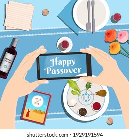 Passover dinner table with Traditional plate, matzo, wine. Vector illustration background top view with hands holding smartphone, taking picture. Passover Haggadah, Happy and kosher Passover in Hebrew