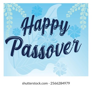 Passover greeting card featuring an elegant floral display in shades of blue, celebrating the joyous holiday with a calligraphic Happy Passover message, evoking a festive and uplifting atmosphere. 