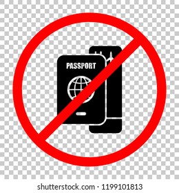 passport, boarding pass. air travel concept. Not allowed, black object in red warning sign with transparent background
