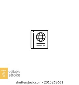 Passport icon. Document book world verify. Citizenship ID for traveler. Air travel international document. Visa legal immigration. Editable stroke Vector illustration Design on white background EPS10