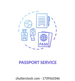 Passport service concept icon. Abroad travel. Visa application. Airplane ticket. Boarding pass idea thin line illustration. Vector isolated outline RGB color drawing