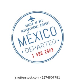 Passport travel visa stamp of Mexico, Benito Ju Rez, South America immigration office border control. Vector visa in international airport template, departed