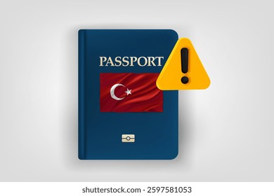 Passport with Turkish flag and exclamaion sign. Low energy concept. Vector 3d illustration