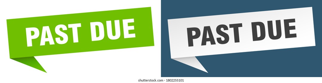 past due banner. past due sign