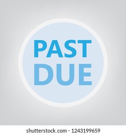 Past Due Concept- Vector Illustration