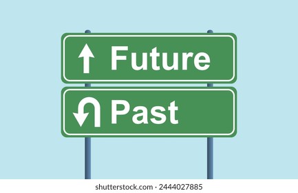 Past future green signpost over sky background. Successful business strategy vector concept. Different way or alternative illustration. Opposite direction traffic sign.