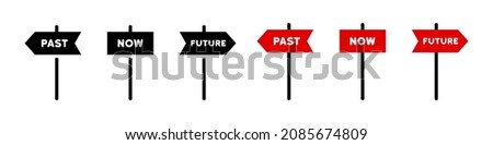 Past, now and future icon set. Timeline sign. Vector EPS 10. Isolated on white background.