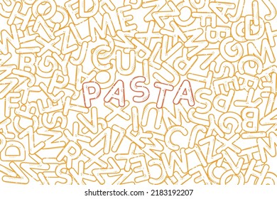 Pasta Cartoon Alphabet. Font From Letters In The Form Of Macaroni. Lettering From Pasta Soup. Design For Backgrounds, Wallpapers, Textile Composition. Vector Hand Drawn Illustration.