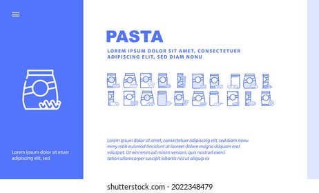 Pasta Food Package Landing Web Page Header Banner Template Vector. Gnocchetti Sardi And Rigatoni, Fusilli And Farfalle, In Spiral Form And Alphabet Shape Pasta Illustration