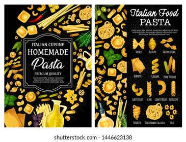 Pasta, Italian food vector menu with homemade macaroni, herbs, spices and olive oil. Spaghetti, farfalle and penne, fusilli, conchiglie and fettuccini, cannelloni, lasagna and ravioli, rosemary, basil