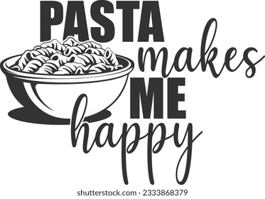 Pasta me hace feliz - Pasta amante