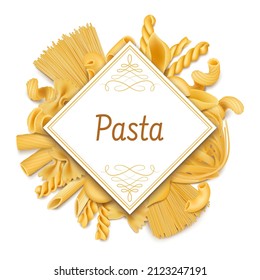 Pasta poster, italian cuisine dry macaroni background. Raw wheat food, italian cuisine dish ingredients vector illustration. Organic pasta poster, various flour products for food package