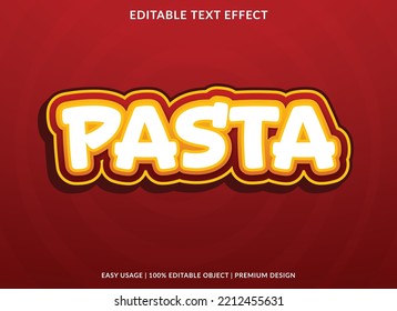 pasta text effect template use for business logo and brand