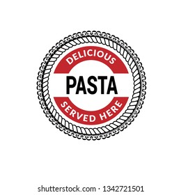 Pasta vintage label - sticker,emblem,seal,rubber stamp.Pizza - served here,delicious.Designed for product label.