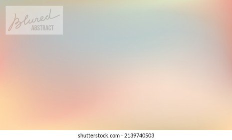 Pastel color light blurred abstract background.  Сolorful gradient vector blurred illustration