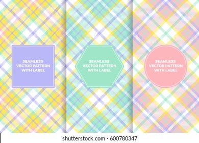 Pastel Colors Tartan Plaid Seamless Patterns with Label Frame. Copy Space for Text. Set of Design Templates for Packaging, Covers or Gift Wrapping. Perfect for Easter or Beauty Products.