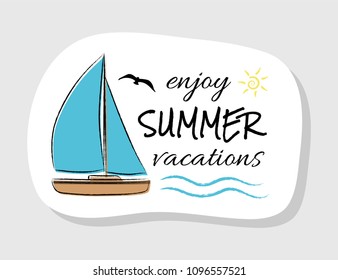 Pastel coloured summer label in retro style with funny text. Vector.