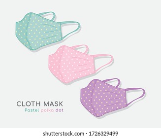 Pastel polka dot cloth mask. Handmade fabric mask illustration. Protection cloth mask. Covid-19