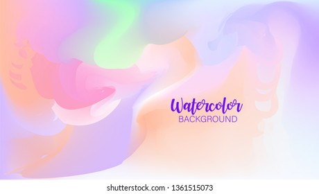 Pastel watercolor backdrop.  Fashion background. Watercolor brush strokes. Creative illustration. Artistic color palette. Vector illustration. Fluid Gradient Cover. Colorful Pastel.