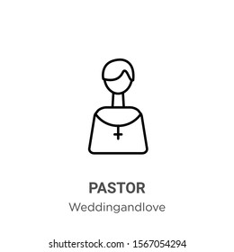 Pastor outline vector icon. Thin line black pastor icon, flat vector simple element illustration from editable weddingandlove concept isolated on white background