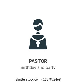 Pastor vector icon on white background. Flat vector pastor icon symbol sign from modern birthday and party collection for mobile concept and web apps design.