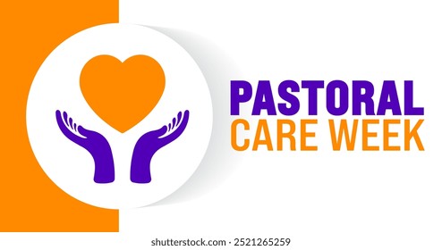 O plano de fundo ou modelo de design de banner da Pastoral Care Week é observado todos os anos em outubro. Conceito de férias. Modelo para cartão, cartaz, cartaz, modelo. eps 10