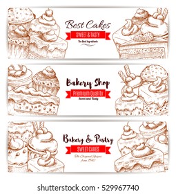 Pastry banners set of vector sketch desserts, sweets, fruit cakes, berry cupcakes, chocolate muffin, creamy pie, vanilla mousse for bakery shop, cafe, cafeteria, patisserie menu.