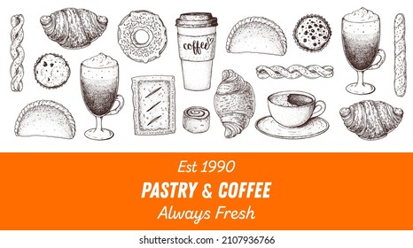 Pastry and coffee. Coffee house menu. Illustration of different baked goods. Hand drawn vector illustration. Bakery sketch. Background template for design. Engraved food image. Top view.
