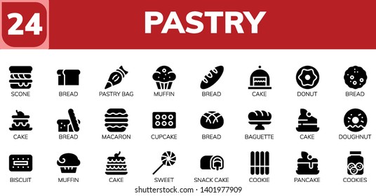 pastry icon set. 24 filled pastry icons.  Collection Of - Scone, Bread, Pastry bag, Muffin, Cake, Donut, Macaron, Cupcake, Baguette, Doughnut, Biscuit, Sweet, Snack cake, Cookie