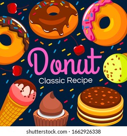 Pastry shop poster, patisserie sweet cakes and desserts culinary recipes book cover. Vector bakery shop donuts with chocolate glaze, cupcakes, macarons, cookies, ice cream and waffles