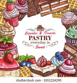 Pastry shop sketch menu template for desserts, cakes and candy sweets. Vector patisserie poster design of ice cream, cupcake or chocolate muffin and donut, tiramisu and brownie cupcake