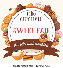Pastry vector baked cake cream cupcake and sweet confection dessert with caked candies illustration backdrop confected donut with chococream and sweets background.