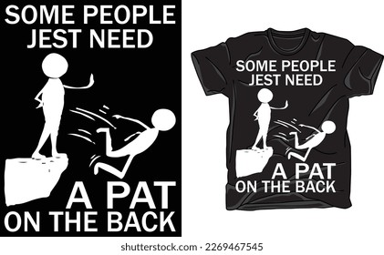 Patada En La Camiseta Graciosa De La Espalda, Camiseta De Diseño Sarcástico Para Adultos