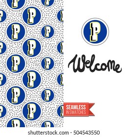 Patch style greeting card for modern fashion girl, inspired by 80s-90s comic symbolism. Seamless pattern with stylized badge on one side. On another inscription: welcome. Vector template.
