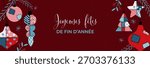 Patchwork Christmas Poster in French. Hand drawn card with stitched patterns on a deep red with branches ornaments, tree, baubles end French text JOYEUSES FETES DE FIN D
