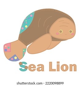 Patchwork vector drawing with sea lion. Cute vector cartoon sea lion.  Baby Shower, greeting, holiday and invitation card. Applique with sea lion. Vector baby patchwork illustration. Print, web design