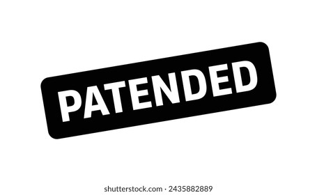 Patended Stamp, Patended Square Sign