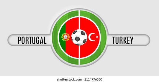 Path C Portugal vs Turkey. 2022 soccer match. Football Qatar duel versus teams. Vector illustration.