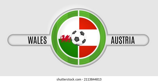 Path A Wales vs Austria. 2022 soccer match. Football Qatar duel versus teams. Vector illustration.