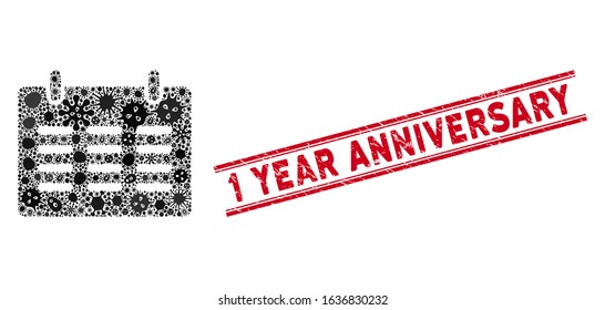 Pathogen mosaic calendar icon and red 1 Year Anniversary stamp between double parallel lines. Mosaic vector is designed with calendar pictogram and with randomized contagion symbols.