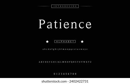 Patience Lettering Minimalist Fashion. Elegant alphabet letters serif font and number. Typography fonts regular uppercase, lowercase.