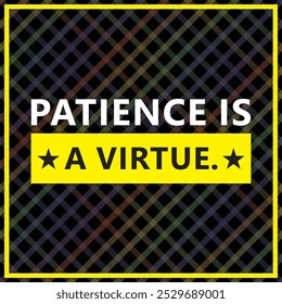 La paciencia es una virtud: Cita inspiradora de la vida sobre la sabiduría y el autocontrol