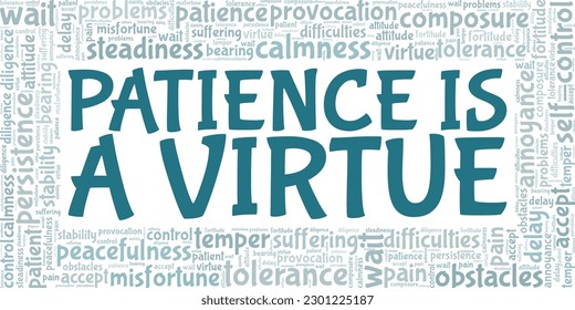 Patience is a Virtue word cloud conceptual design isolated on white background.